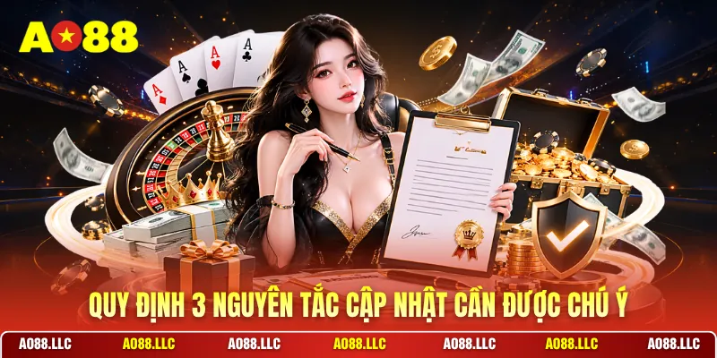 Quy định 3 nguyên tắc cập nhật cần được chú ý