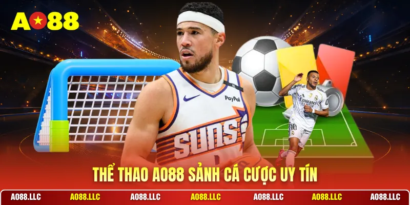 Thể thao AO88 sảnh cá cược uy tín