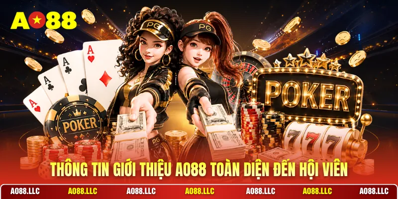 Thông tin giới thiệu AO88 toàn diện đến hội viên